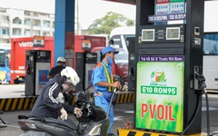PVOil Sài Gòn ngừng bán xăng RON 95-III, chuẩn bị kinh doanh đại trà xăng sinh học E10 từ 15-5