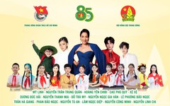 Cách xem trực tiếp chương trình nghệ thuật kỷ niệm 85 năm Ngày thành lập Đội vào tối 14-5