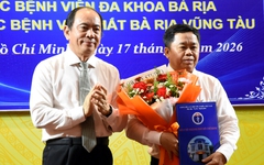Phó giám đốc Sở Y tế TP.HCM làm Giám đốc Bệnh viện Đa khoa Bà Rịa