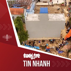Tin tức tối 5-12: 'Thần đèn' đã dời xong ngôi nhà 'xây nhầm' trên đất người khác ở Hải Phòng