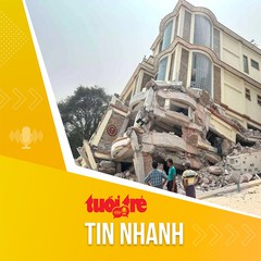 Tin tức sáng 30-3: Động đất ở Myanmar, thiếu nguồn cung y tế, hạ tầng hư hại cản trở cứu hộ