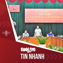 Tin tức tối 13-1: Giới thiệu Bí thư Trần Lưu Quang ứng cử đại biểu Quốc hội khóa XVI