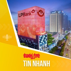 Tin tức sáng 15-3: Nhiều ngân hàng cắt giảm cả ngàn nhân sự
