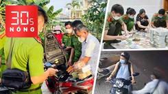 Bản tin 30s Nóng: An Giang đánh án, thu giữ 15kg vàng, hơn 2 triệu USD, 25 tỉ; Bắt người giật laptop của phụ nữ