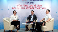 Toạ đàm 'Dồn tổng lực về đích để loại trừ sốt rét ở Việt Nam'