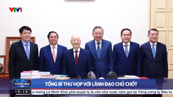 Tổng bí thư họp với lãnh đạo chủ chốt