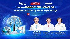 Talkshow | Ứng dụng Robot Da Vinci Xi trong phẫu thuật điều trị ung thư & bệnh lý phức tạp