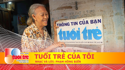 Bài hát 'Tuổi Trẻ của Tôi' đoạt giải ba cuộc thi sáng tác ca khúc về Báo Tuổi Trẻ