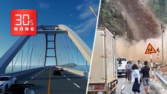 Bản tin 30s nóng: Bắc cầu dài 18,2km ra đảo Hòn Khoai; Kinh hoàng lở núi trên quốc lộ