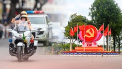 Cập nhật mới: Lịch cấm đường và lộ trình thay thế trong thời gian diễn ra Đại hội XIV