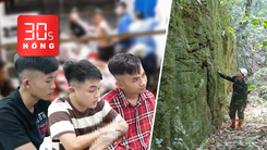 Bản tin 30s Nóng: Bắt 3 thanh niên nổ súng tấn công người dân; Bí ẩn bức tường đá giữa rừng