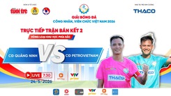 Trực tiếp: CĐ Quảng Ninh gặp CĐ Petrovietnam - Tứ kết Vòng loại khu vực phía Bắc | Giải Bóng đá công nhân, viên chức Việt Nam 2026