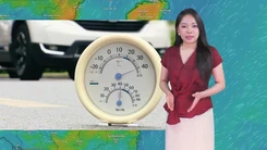 Thời tiết đêm 23 ngày 24-6: Thanh Hóa đến Đắk Lắk có nơi trên 40 độ C; Nam Bộ ngày nắng, chiều tối mưa dông