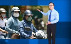 Thời tiết đêm 20 ngày 21-6: Bắc Bộ và Trung Bộ nắng nóng, Nam Bộ chiều tối mưa rào 