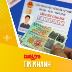 Tin tức sáng 6-1: Trường hợp nào được cấp đổi, cấp lại giấy chứng nhận căn cước?