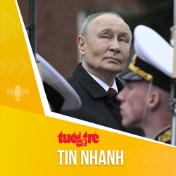 Tin tức sáng 10-5: Ông Putin nói chiến sự Nga - Ukraine đến gần kết thúc
