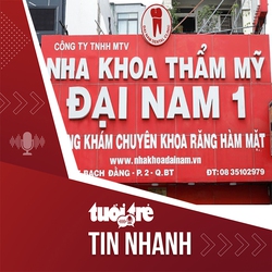 Tin tức tối 1-7: Bắt tạm giam ông chủ chuỗi Nha khoa thẩm mỹ Đại Nam