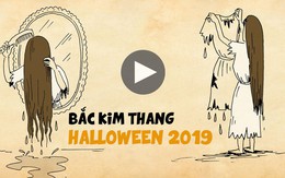 Bắc kim thang - Halloween 2019