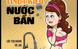 Linda Kiều và chuyện nước bẩn