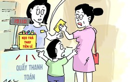 Muốn có kẹo thì đừng cà thẻ