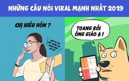 Những câu nói viral mạnh nhất 2019: Liêm sỉ gì nữa nhà bao việc ông giáo ạ!