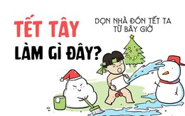 Tết Tây làm gì đây?