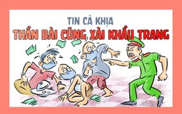 Tin cà khịa: "Thần bài" cũng xài khẩu trang