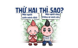 Thứ hai đâu có gì đáng sợ