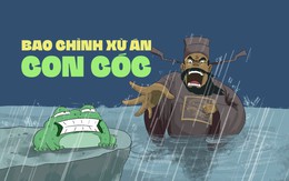 Bao Chỉnh xử án con Cóc, lộ nguyên nhân mưa cực đoan