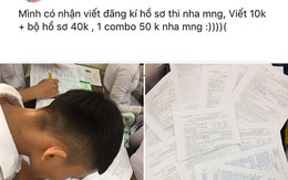 Chịu nổi không, học trò cuối cấp start-up viết hồ sơ thuê 50.000 đồng 1 bộ