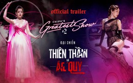 Chi Pu đu dây, nhào lộn... như làm xiếc trong trailer chính thức của Chi Pu's Greatest Show