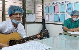 'Tiếng hát từ tâm dịch' lay động lòng người của các bác sĩ bệnh viện C Đà Nẵng