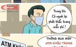 Những người ghim hàng sốc vì ATM khẩu trang