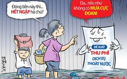 Thu phí thoát nước có giúp thành phố hết ngập?