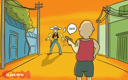 Lucky Luke cũng phải thua 'Mày biết bố mày là ai không?'