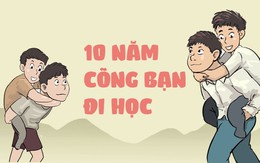 10 năm cõng bạn tới trường - Không kể công, không ồn ào