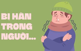 Bị hàn trong người, làm gì hết?