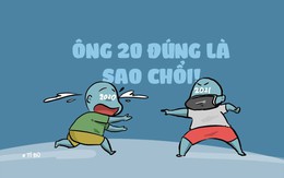 Ông 20 đúng là sao chổi