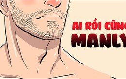 Ai rồi cũng manly