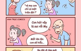 Và mẹ em chỉ có một trên đời?