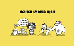 Những nghịch lý mùa dịch