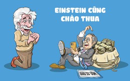 Einstein ngả mũ thán phục giáo sư dỏm