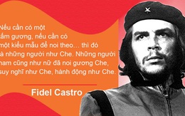 Cuộc gặp mặt bất ngờ với anh hùng Che Guevara