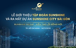 Đếm ngược đến lễ ra mắt Sunshine Group tại TP.HCM