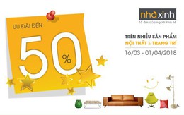 Nhà Xinh ưu đãi 50% nhiều sản phẩm nội thất và trang trí