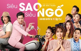 Clip TV phát hành độc quyền phim 'Siêu sao siêu ngố'