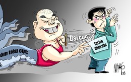 Coi chừng ảnh hưởng đại cục!