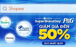 Cơ hội mua sản phẩm P&G giảm giá đến 50% trên Shopee