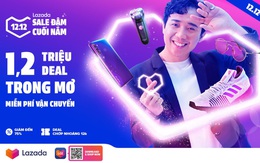 Nhiều ưu đãi trong Lễ hội mua sắm cuối năm 12.12 trên Lazada