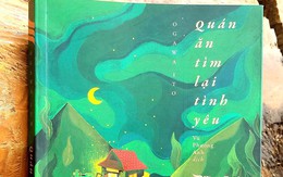 Quán ăn tìm lại tình yêu: chỉ 'dành cho tuổi trưởng thành'!